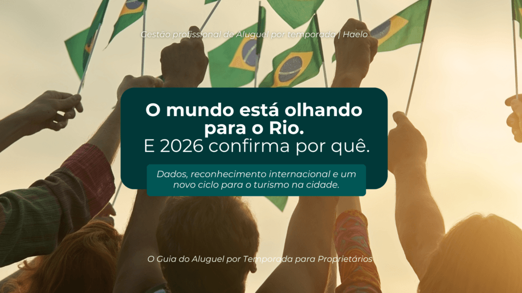 Vista do Rio de Janeiro representando o crescimento do turismo em 2026 e o novo posicionamento da cidade como destino global.