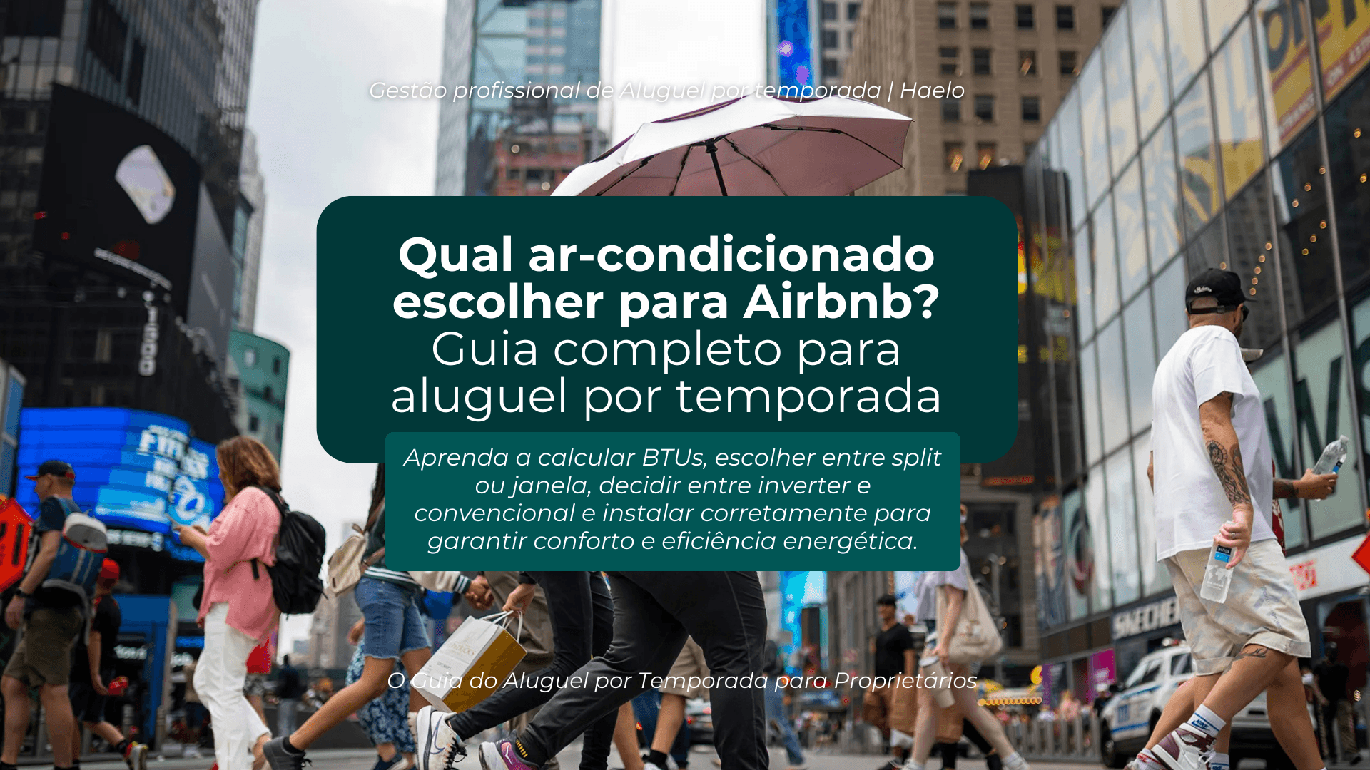 Ar-condicionado ideal para aluguel por temporada com foco em conforto e eficiência energética